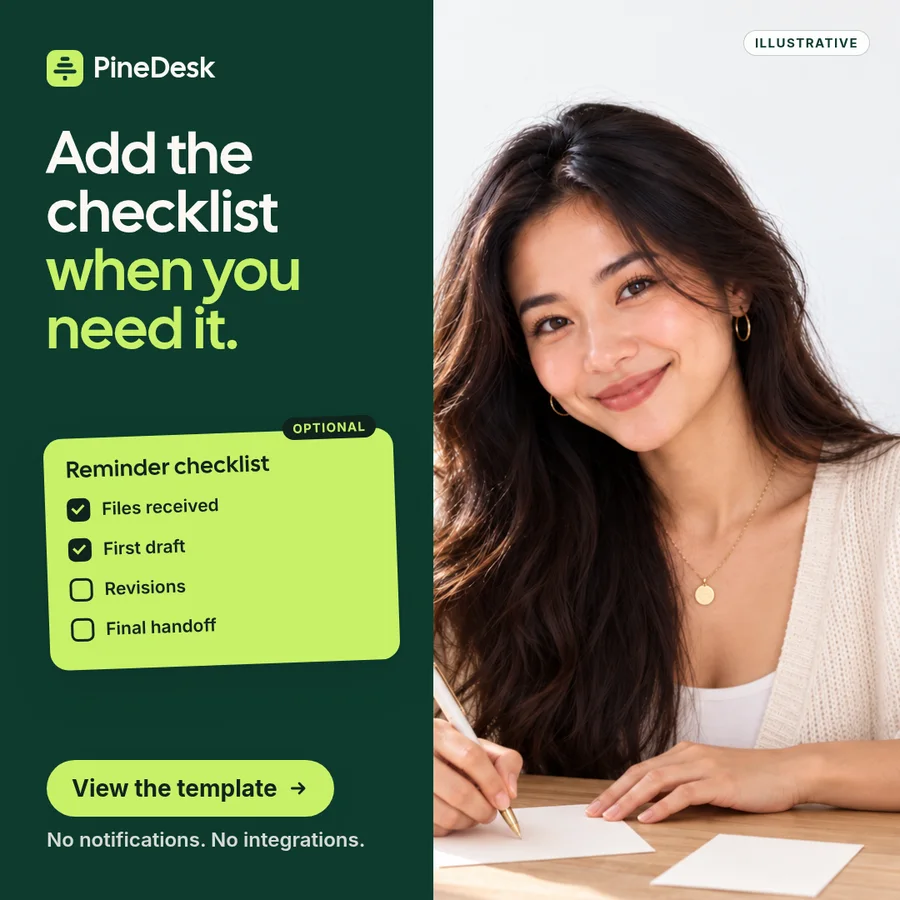 Sample square ad for the fictional brand PineDesk: the presenter writing at her desk under the headline Add the checklist when you need it, with an optional reminder checklist card and a View the template button.